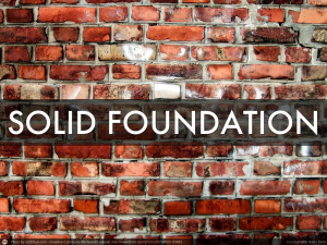 solid foundation