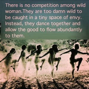 ThereIsNoCompetitionAmongWildWomen