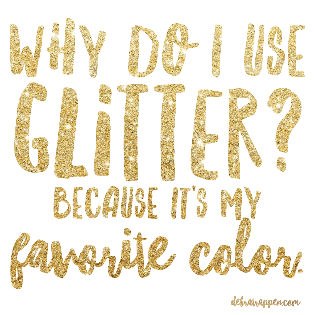 WhyDoIUseGlitter?