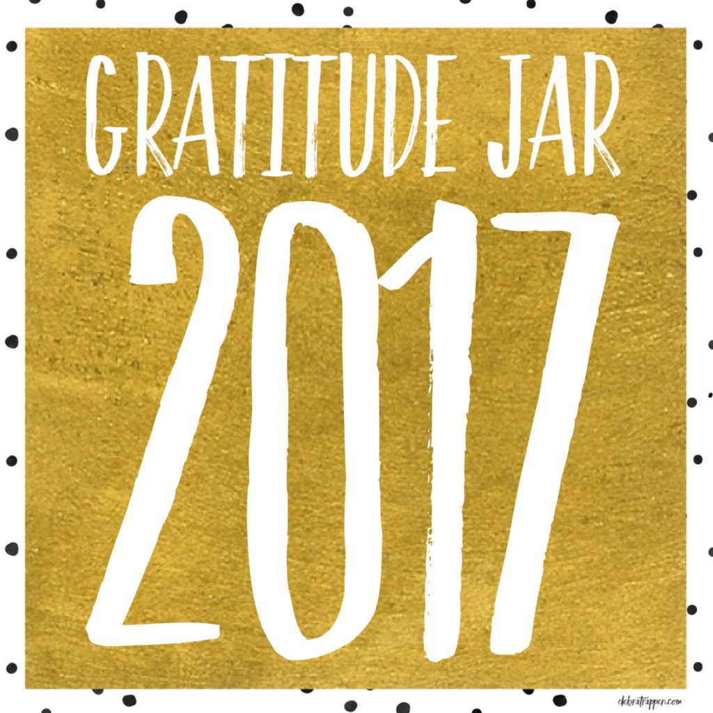 Gratitude Jar 2017 Debra Trappen
