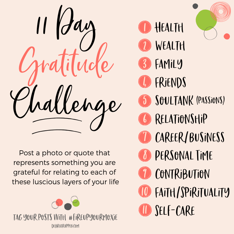 11 Day Gratitude Challenge #FireUpYourMoxie